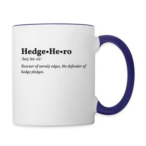 Hedge Hero design printed on a contrast coffee mug