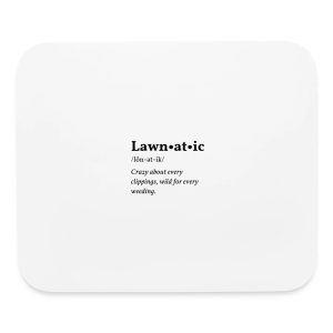 Lawnatic design printed on a horizontal mouse pad