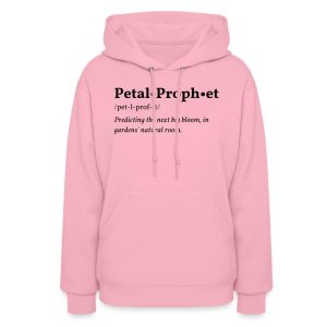 Petal Prophet design printed on a women's gardening hoodie